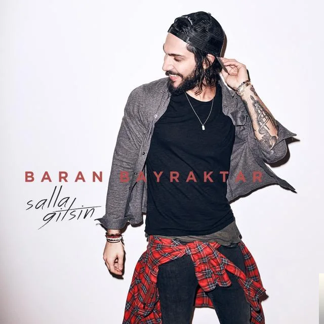 Baran Bayraktar - Salla Gitsin