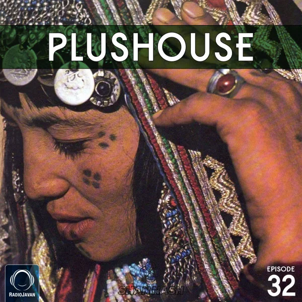 Shan Nash - PlusHouse 32
