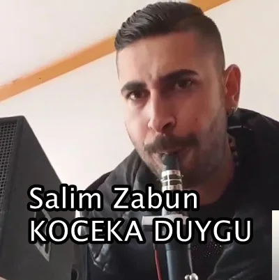 Salim Zabun - Kocaka Duygu