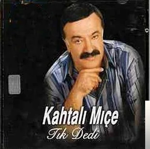 Kahtalı Mıçe - Dilek Ağacı