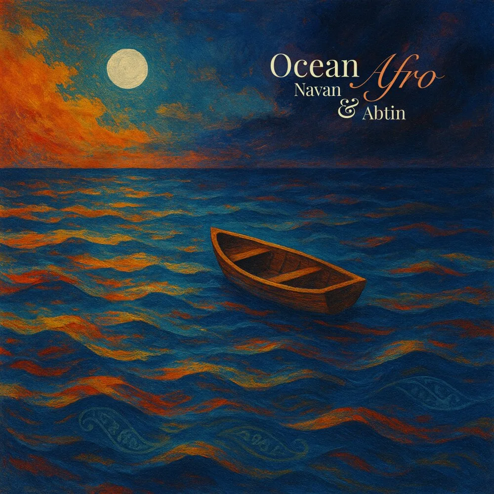 Navan - Ocean Afro (Ft Abtin Nassaji)