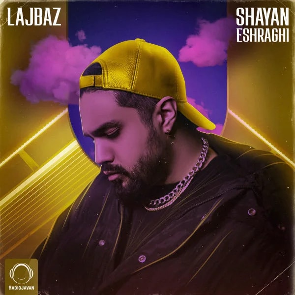 Shayan Eshraghi - Lajbaz