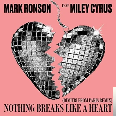 Mark Ronson - feat Milley Cyrus-Nothing Breaks Like A Heart