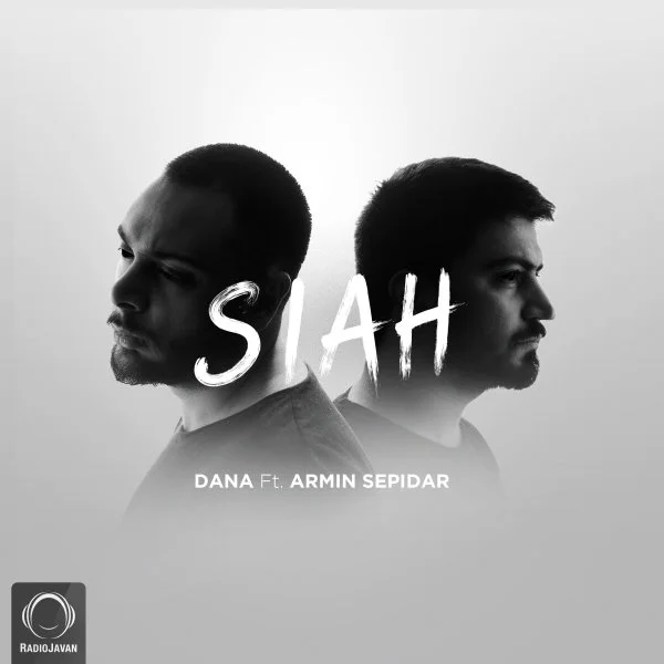 Dana - Siah (Ft Armin Sepidar)