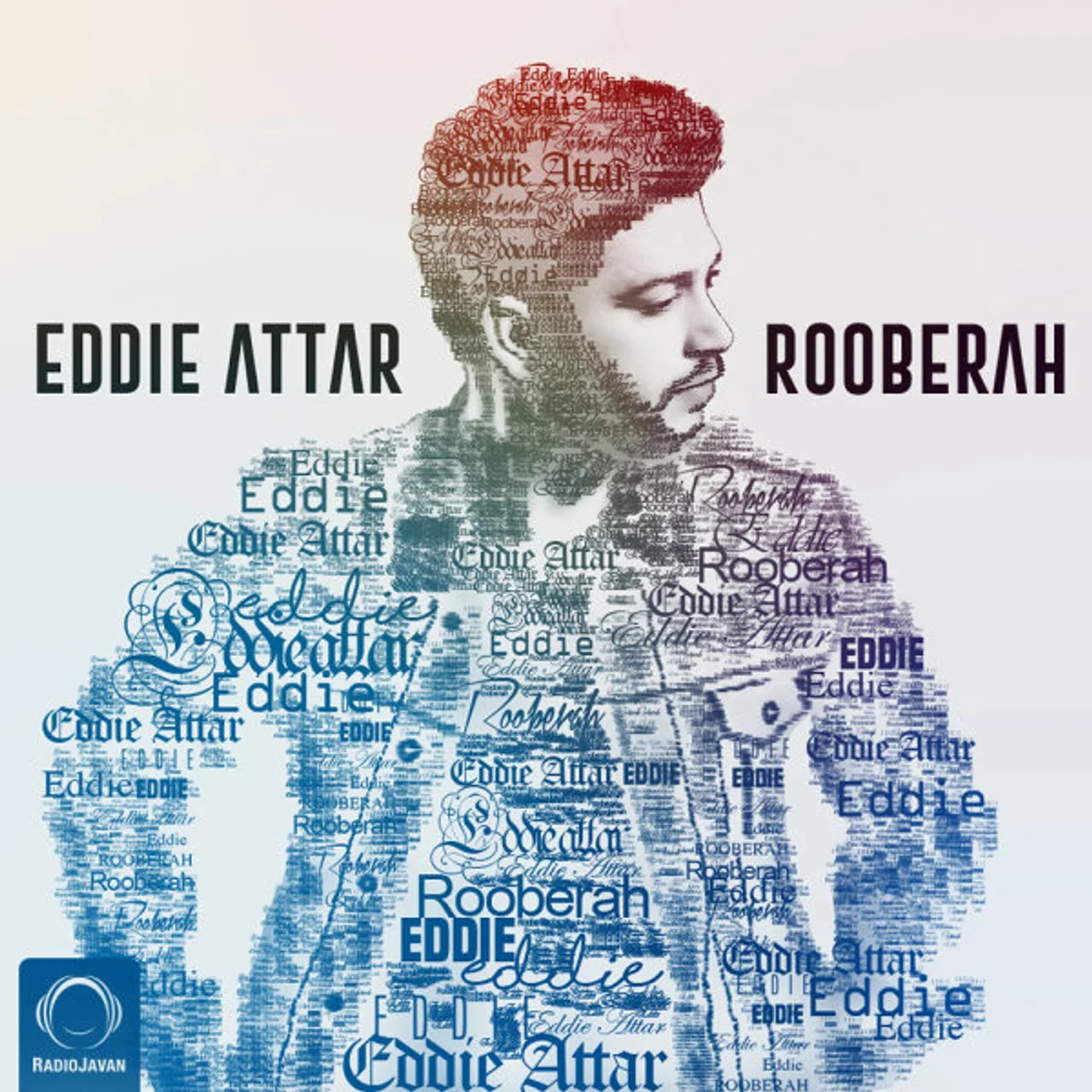 Eddie Attar - Rooberah