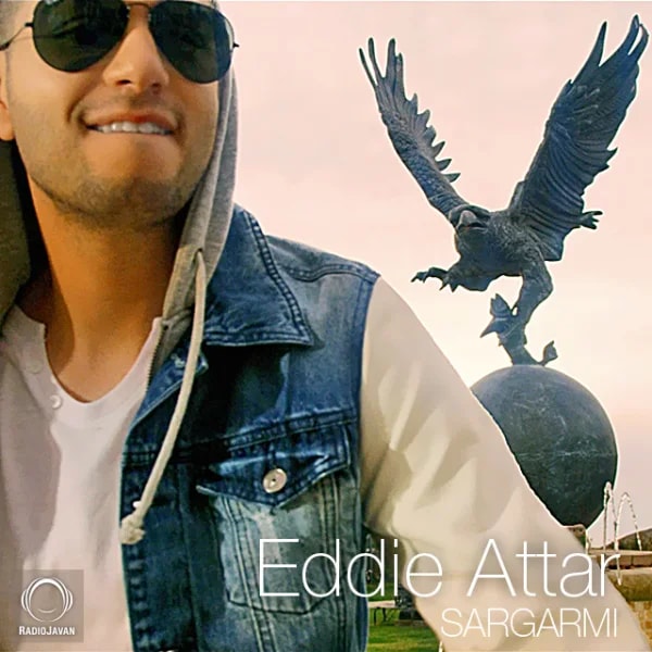 Eddie Attar - Sargarmi