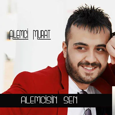 Alemci Murat - Hadi Kızım