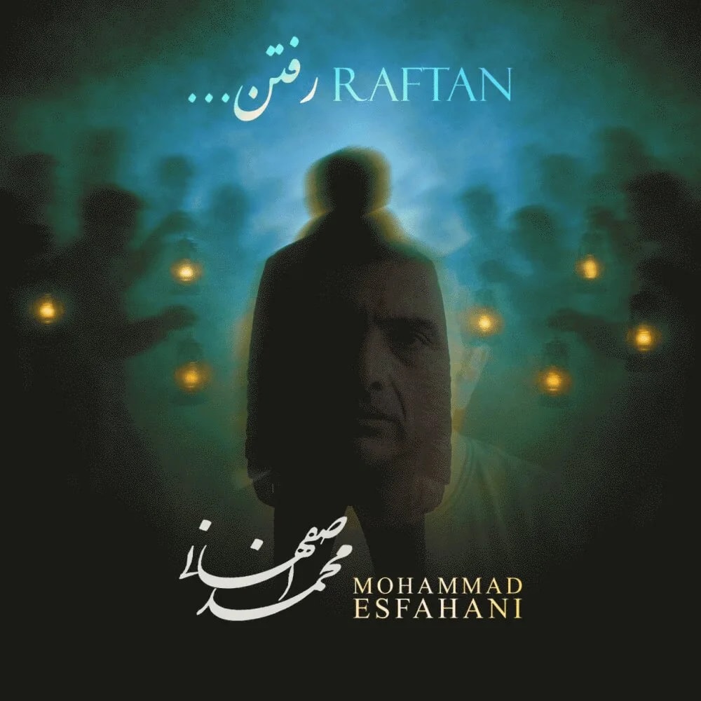 Mohammad Esfahani - Raftan