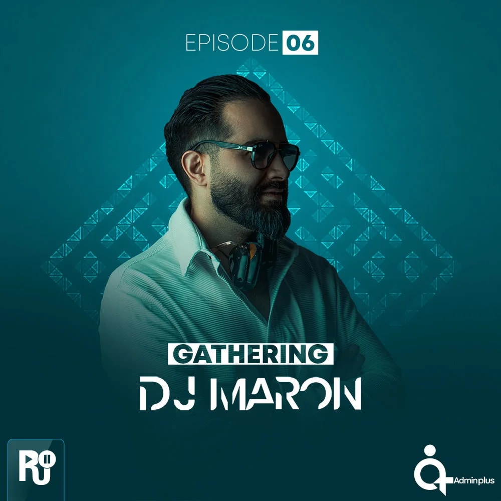 DJ Maron - Gathering 6