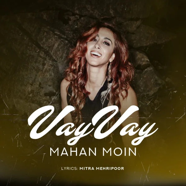 Mahan Moin - Vay Vay