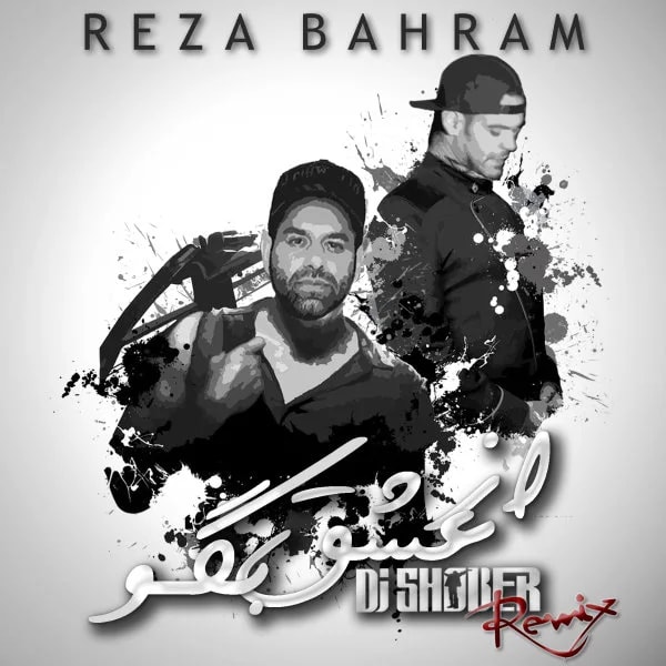 Reza Bahram - Az Eshgh Bego (DJ Shober Remix)