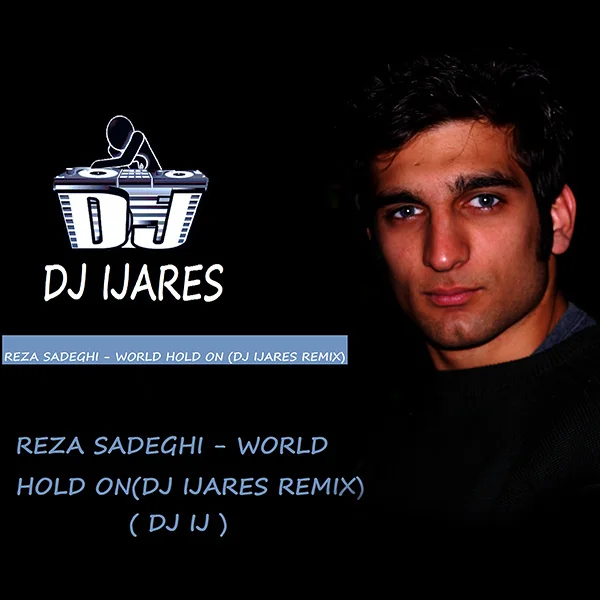 Reza Sadeghi - Vaysa Donya (DJ Ijares Remix)