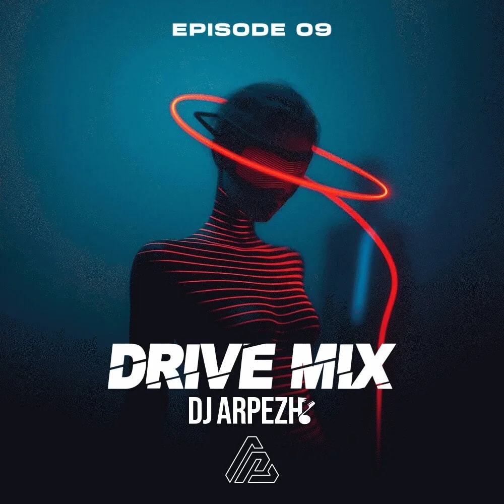 DJ Arpezh - Drive Mix 9