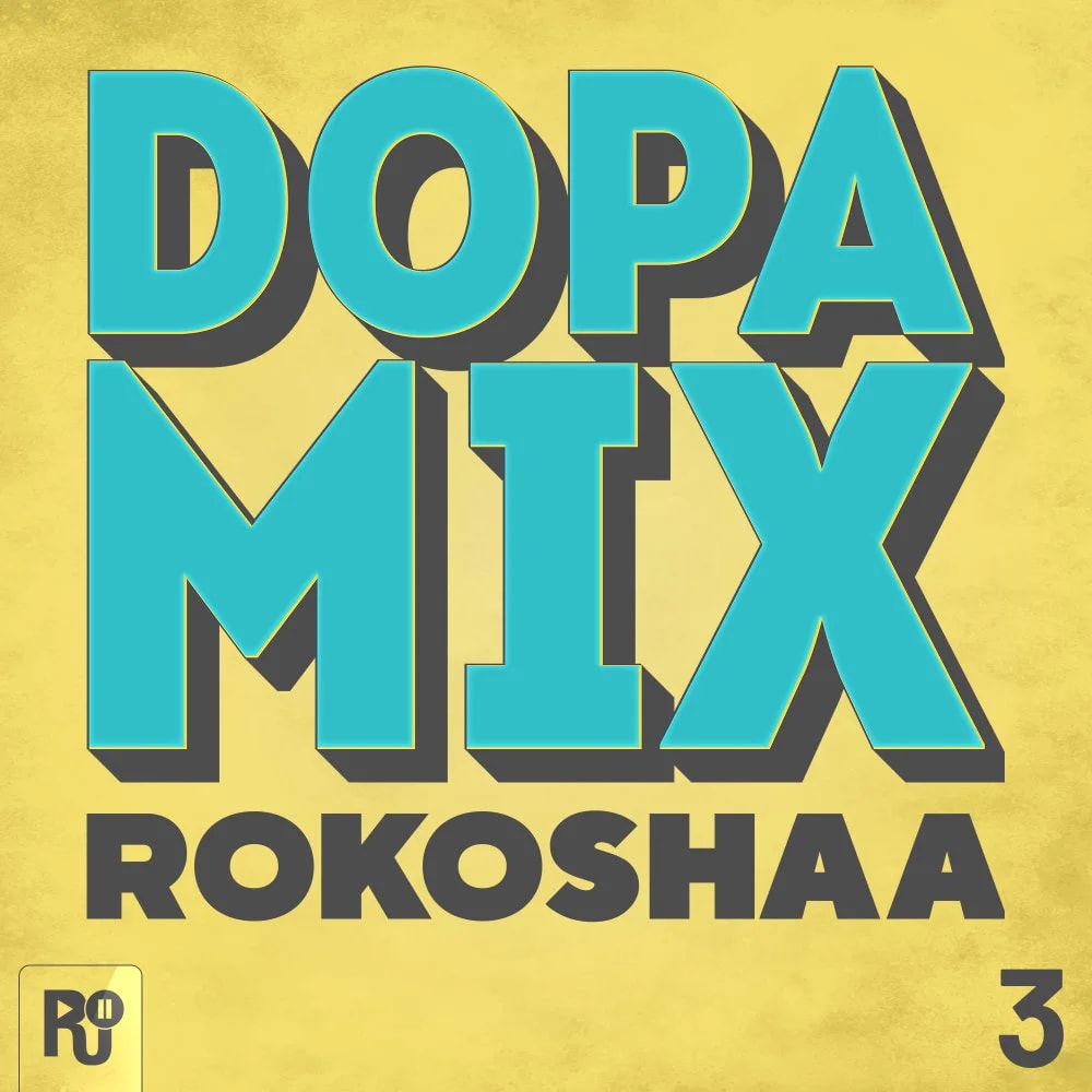 Rokoshaa - DopaMix 3