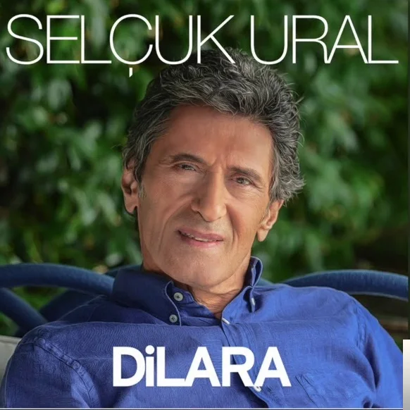 Selçuk Ural - Dilara