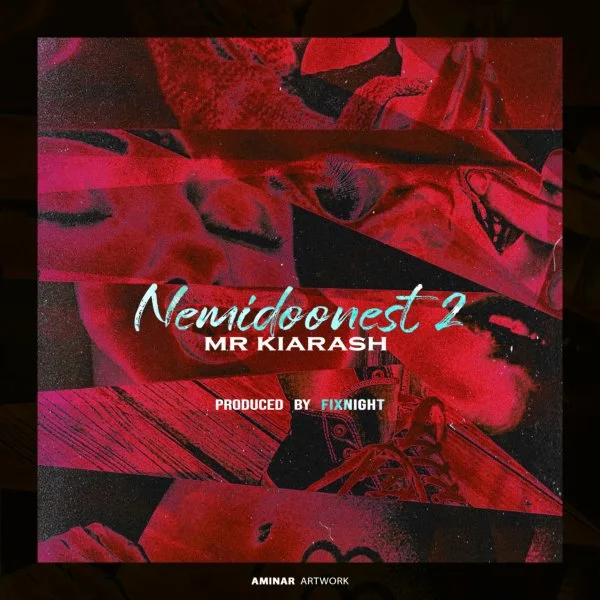 Mr Kiarash - Nemidoonest 2