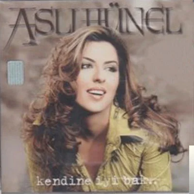 Aslı Hünel - Kendine İyi Bak