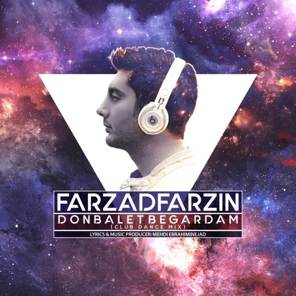 Farzad Farzin - Donbalet Begardam (Club Mix)
