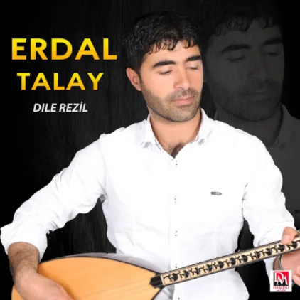Erdal Talay - Ez Teneme Le Yade