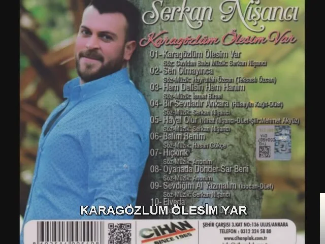 Serkan Nişancı - Karagözlüm Ölesim Var