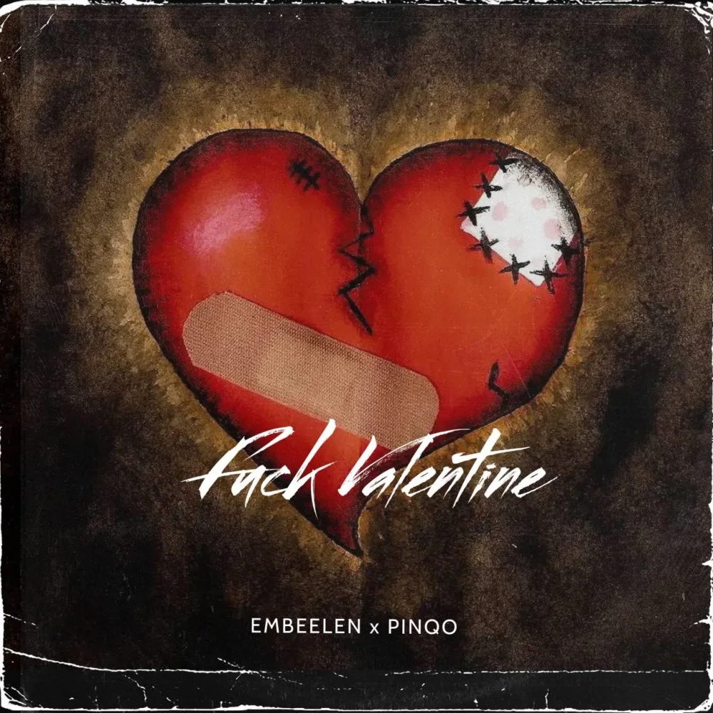 Embeelen & Afraz - Fuck Valentine
