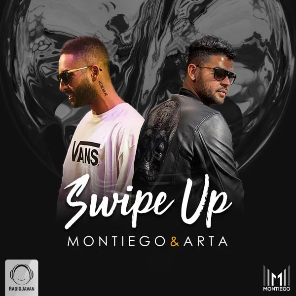 Montiego & Arta - Swipe Up