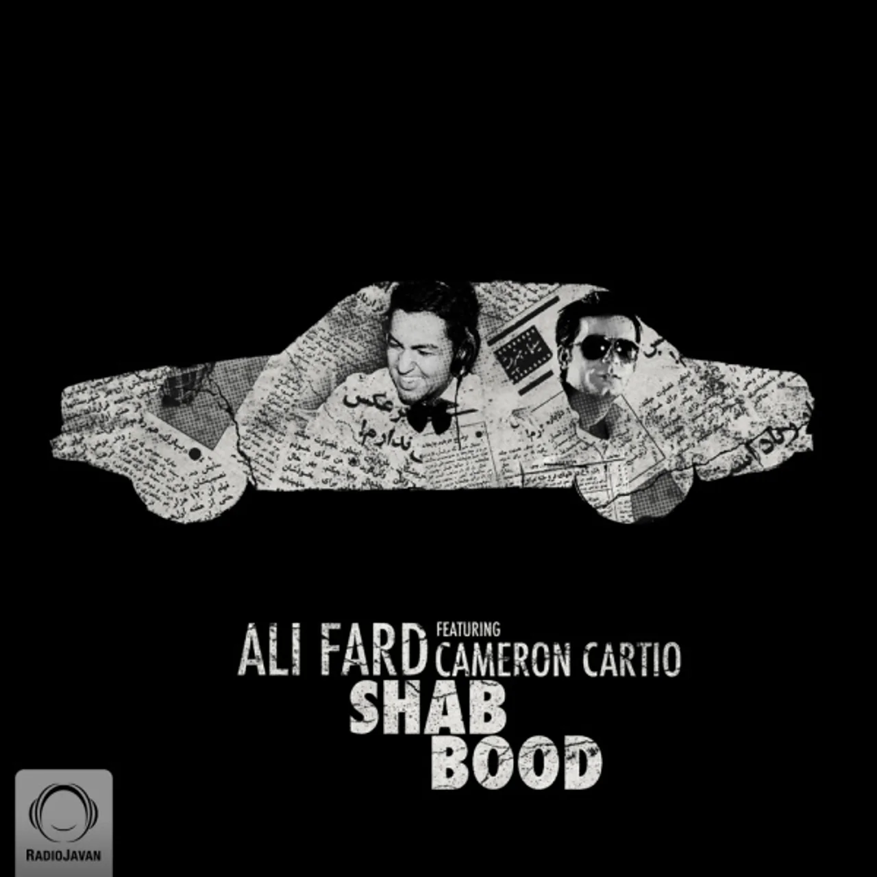 Ali Fard - Shab Bood (Ft Cameron Cartio)