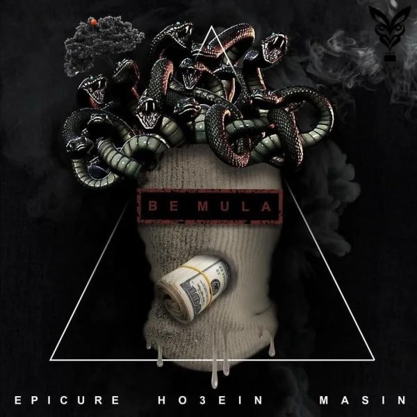 Ho3ein - Be Mula (Ft EpiCure & Masin)