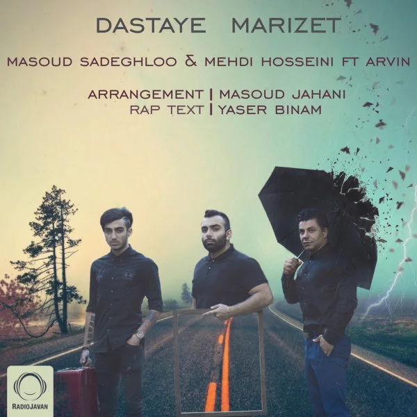 Masoud Sadeghloo & Mehdi Hosseini - Dastaye Marizet (Ft Arvin)