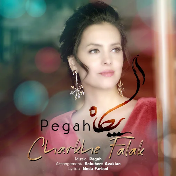 Pegah Aram - Charkhe Falak
