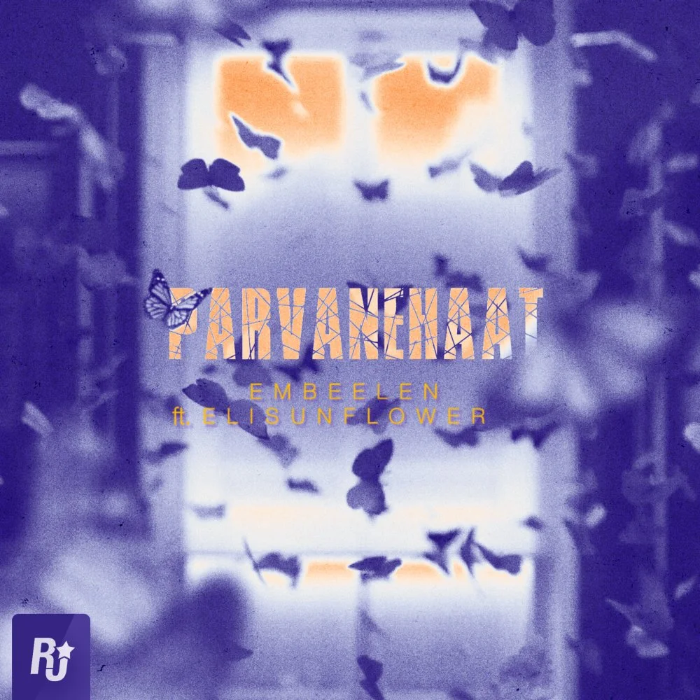 Embeelen - Parvanehaat (Ft Elisunflower)