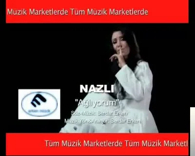 Nazlı - Ağlıyorum
