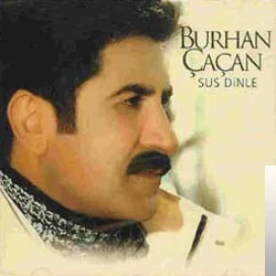 Burhan Çaçan - Aç Aç Kollarını