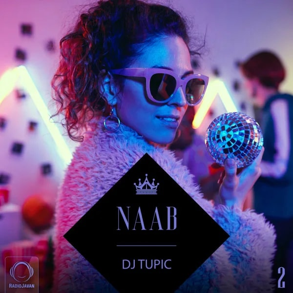 DJ Tupic - Naab 2