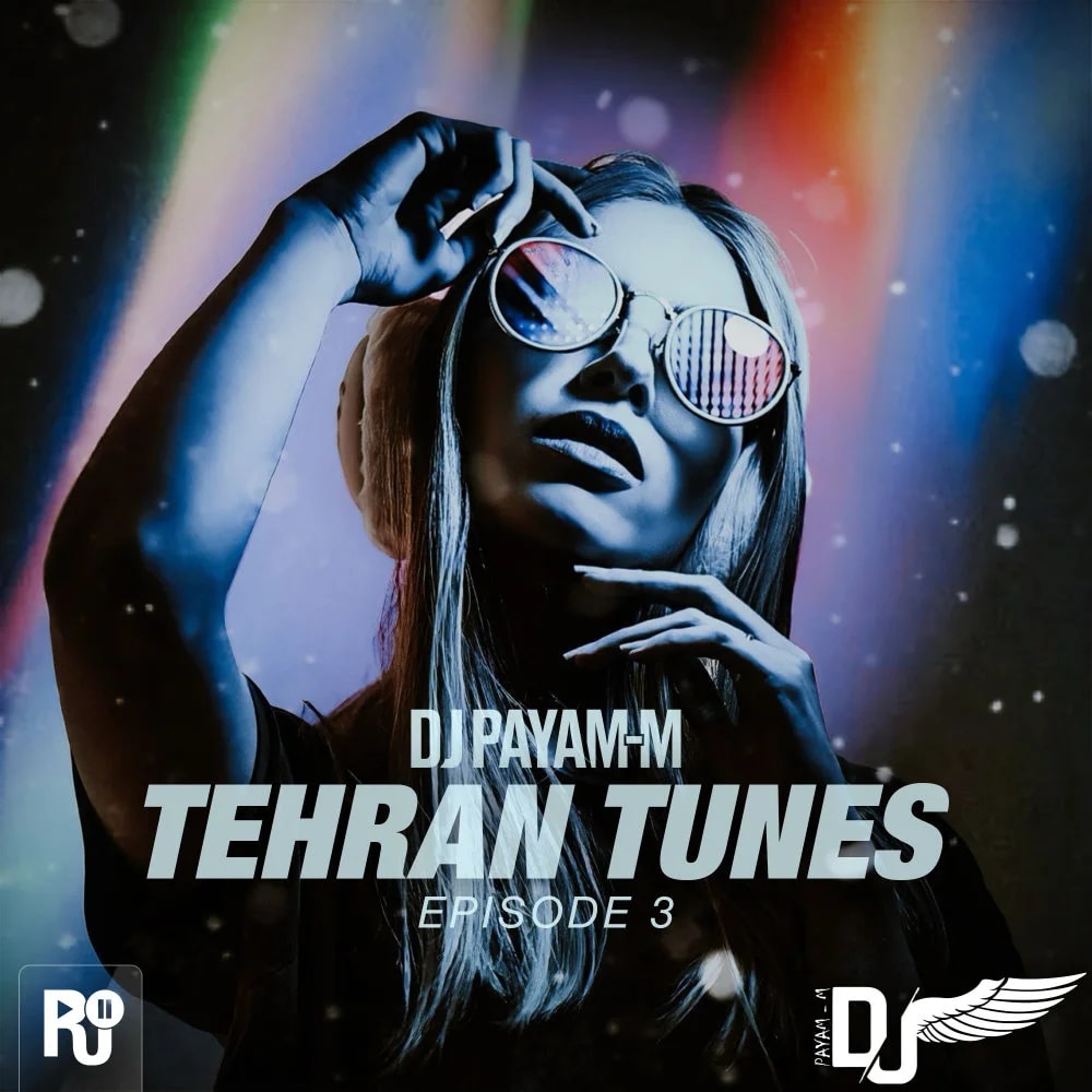 DJ Payam-M - Tehran Tunes 3