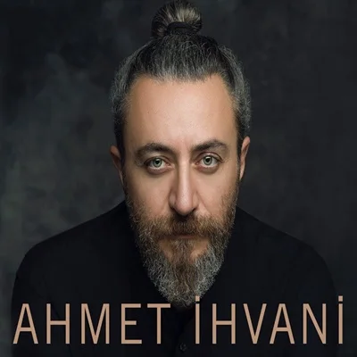 Ahmet İhvani - feat Zeynep Bakşi Karatağ-Böyle İkrar İlen