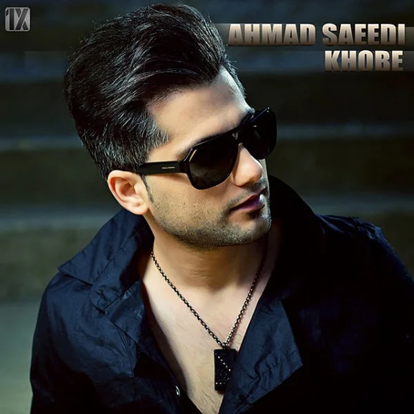 Ahmad Saeedi - Khobe