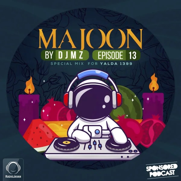 DJ MZ - Majoon 13 (Yalda Special)
