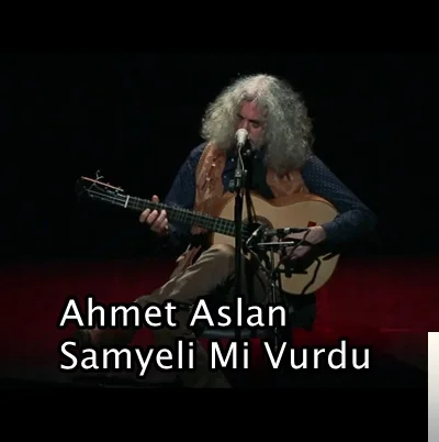 Ahmet Aslan - Dolanı Dolanı