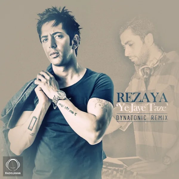 Rezaya - Ye Jaye Taze (Dynatonic Remix)
