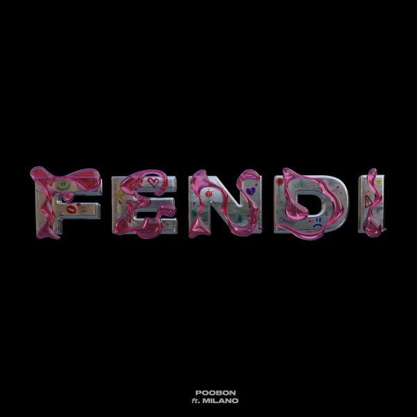 Poobon - Fendi (Ft Milano)