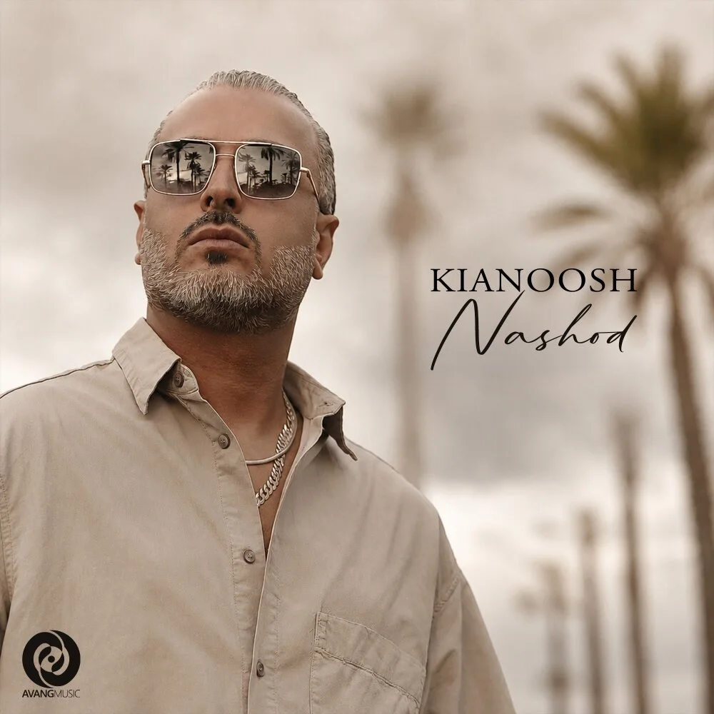 Kianoosh - Nashod