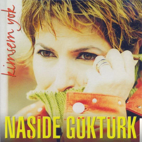 Naşide Göktürk - Sakın Ha