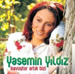 Yasemin Yıldız - Sen Yarimdin Sen Gülümdün