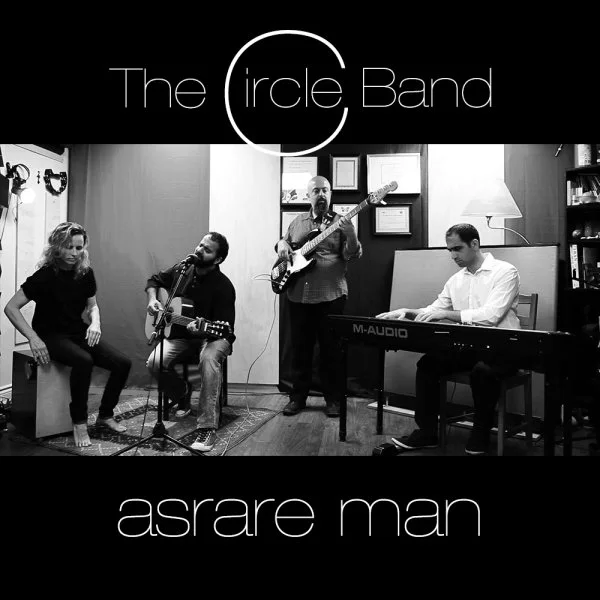 The Circle Band - Asrare Man