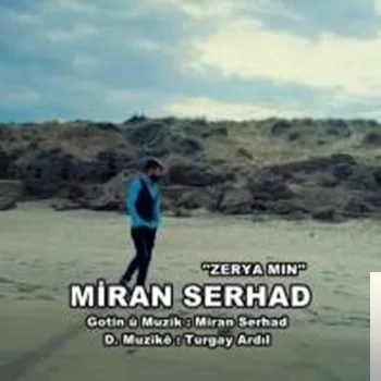 Miran Serhad - Zerya mın