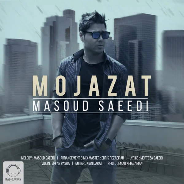 Masoud Saeedi - Mojazat