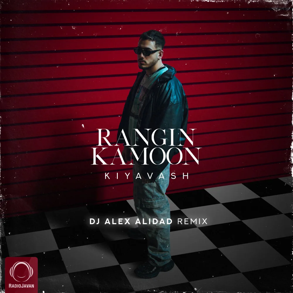 Kiyavash - Rangin Kamoon (DJ Alex Alidad Remix)