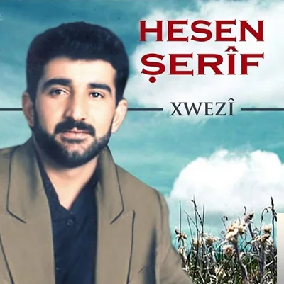 Hesen Şerif - Derweşe Gula
