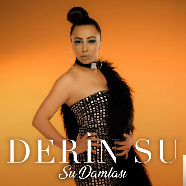 Derin Su - Su Damlası